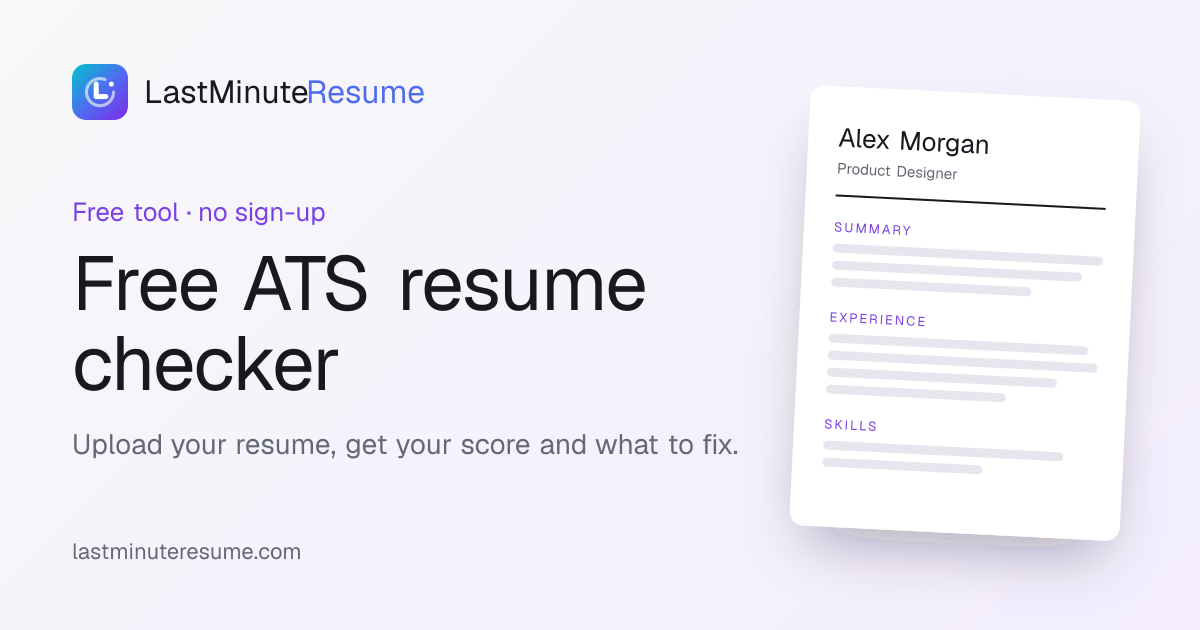 Free ATS Resume Checker · Last Minute Resume